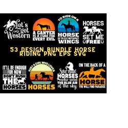 53 Design Png Eps Svg Horse Riding Printing Sublimation Tshirt PNG Digital File Download