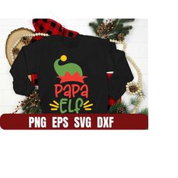 Design Png Eps Svg Dxf Christmas Papa Elf  Printing Tshirt Digital File Download