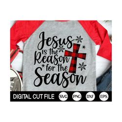 Jesus is the Reason for the Season, Christmas Tree Svg, Funny Christmas SVG, Christian Svg, Merry Christmas Shirt, Svg F