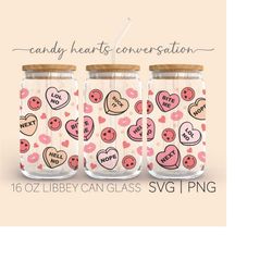 candy hearts conversation  16 oz glass can cutfile, candy heart svg, beer can glass svg cut wrap file, svg wrap files fo