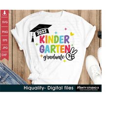 Kindergarten Graduation svg ,Kinder Graduate Shirt svg,2022 Graduation Gifts for Boys and Girls ,Kid shirt svg ,Digital