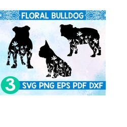 Floral Bulldog svg,Bulldog dog svg,Bulldog wildlflower svg,Bulldog with flower svg,Bulldog silhouettes