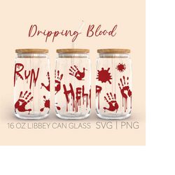Dripping Blood Libbey Can Glass Svg, 16 Oz Can Glass, Halloween svg, Dripping Svg, Blood Svg, Blood Drops Svg, Blood Dri