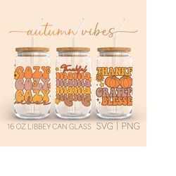 Autumn Vibes  16oz Glass Can Cutfile, Thanksgiving Svg, Cozy Vibes Svg, Thankful Mama Svg, Thankful Grateful Blessed Svg