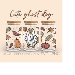 Ghost Dog Halloween  16oz Glass Can Cutfile, Halloween Libbey Glass Can Wrap,Cute Ghost Dog Svg, Svg For Crucut and Png