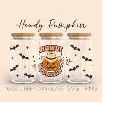 Howdy Pumpkin  16oz Glass Can Cutfile, Halloween Libbey Glass Can Wrap, Cute Country Cowgirl Halloween, Svg For Cricut,