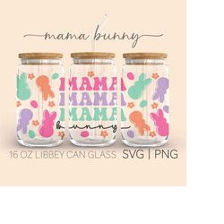 mama bunny easter  16 oz glass can cut file, easter can glass wrap svg, bunny can  wraps, bunnies can glass wrap svg png