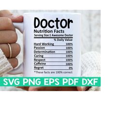 Doctor Nutrition Facts svg,Doctor Nutritional Facts svg,Doctor shirt svg,Gift for Doctor svg,Doctor cut file svg,Mug svg