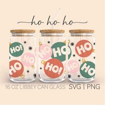 Ho Ho Ho  16oz Glass Can Cutfile, Merry Christmas Svg, Christmas Ornaments, Ho Ho Ho Svg, Svg For Cricut, Digital Downlo