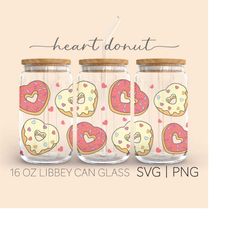 Heart Donuts Valentine  16 Oz Glass Can Cut File, Donut Svg, Heart Svg, Valentines Day Svg, Svg Files For Cricut, Digita