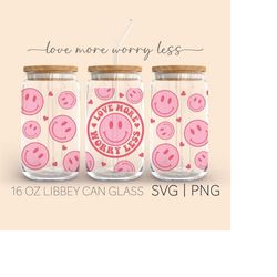love more worry less   16oz glass can cutfile, valentines beer can glass svg, love more worry less svg, love svg, svg fi