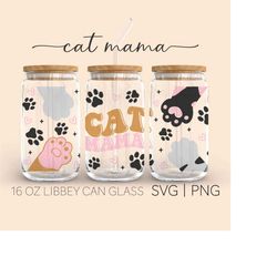 Cat Mama  16 Oz Glass Can Cut File, Cat Mama Svg, Mama Svg, Cat Mom Svg, Mug Design, Cat Lovers, Svg For Cricut, Digital