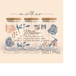 Mother  16 Oz Glass Can Cut File, Mother's Day, Mama Svg, Mom Life Svg, Gift For Mom, Happy Mom Svg, Svg For Cricut,  Di