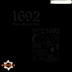 Salem 1692 They Missed One Vintage Halloween SVG File