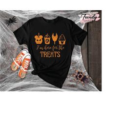 Funny Halloween Shirt, Halloween Gifts, I'm Here for the Treats Shirt, Halloween Party Shirt, Group Halloween Costume, H