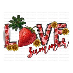 Summer Love Strawberry Sublimation Design Png, Strawberry Png, Summer, Love Png, Summer Love Files for Cricut, Summer St