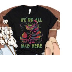 Disney Alice In Wonderland Cheshire Cat Neon All Mad Here ,Disney Family Matching Shirt, Walt Disney World Shirt, Disney