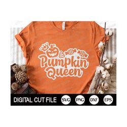 Pumpkin Queen Svg, Halloween Svg, Spooky Svg, Halloween Costume, Halloween Witch, Fall Svg, Kids Halloween Shirt, Png, S