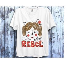 Star Wars Princess Leia Rebel Doodle Drawing Pro Choice Shirt Womens Rights, Star Wars Celebration, Galaxy's Edge, Star