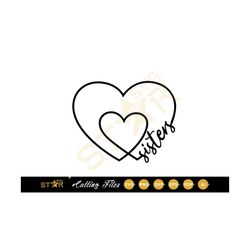 Sisters SVG, Family svg, Sibling SVG, Sisters Hearts svg, Cute Sisters svg, Digital cut file, Cricut SVG, Cameo Silhouet
