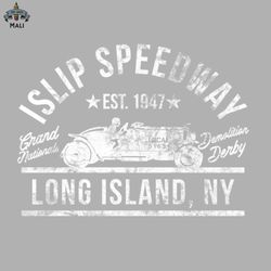 ISLIP SPEEDWAY LONG ISLAND NEW YORK Sublimation PNG Download