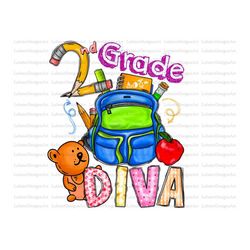 2Nd Grade Diva Png, Second Grade Diva First Day Of School Back To School 2nd Grade Diva Second Grade, Princess 2nd Grade