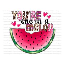 You're One In a Melon Png, Xoxo Design, Heart, Watermelon, Valentine Watermelon,Happy Valentine's Day, Xoxo,Sublimation