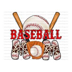 Baseball Mom Png Sublimation Design, Sunflowers Baseball Mom Png, Leopard Baseball Mom Png, Sports And Mom Png Digital D