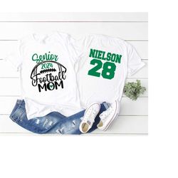 Senior Football Shirt  Senior Football Mom T-Shirt Senior 2024 Football Shirts  Bella Canvas T-shirt |Customize team & c
