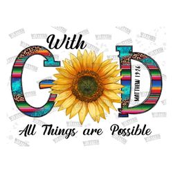 God Christian Png, Leopard Serape, Sunflower Png, With God All Things Are Possible, Christian PNG, Christian Bible Quote