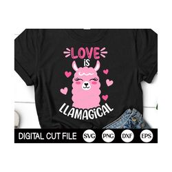 Love is Llamagical SVG, Valentine Llama SVG, Girl Valentines Day SVG, Kids Valentine Gift, Valentines Shirt, Png, Dxf, S