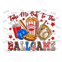 Take me out to the ball game Baseball png sublimation design download, Baseball png, Baseball ball png, game day png, su