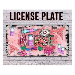Nurse Life License Plate Png,Valentine's Day Nurse License Plate Sublimation Design,Valentine's Day License Plate,Nurse