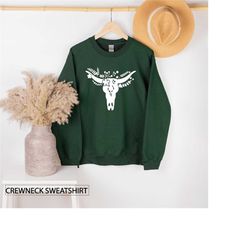 Crewneck Sweatshirt, Floral Cow Skull, Wild Life Sweatshirts, Texans Sweater, Outdoor Lover Gift, Country Women Clothing
