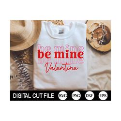 Be mine Valentine SVG, Valentine's Day Svg, Hearts, Love Png, Glowforge, Valentines cut file, Retro Valentine Shirt, Svg