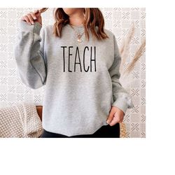 Teacher Sweatshirt, Teacher Gift, Middle School Teacher Shirt, Teacher Gifts, Fall Teacher Shirt, Teach Shirt, Teacher S