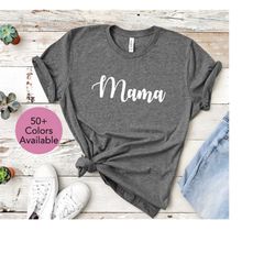 Mama Shirt,Mom Shirts,Momlife Shirt,Mom Life Shirt, Shirts for Moms, Mothers Day Gift, Trendy Mom T-Shirts, Cool Mom Shi
