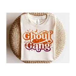 Ghoul Gang SVG, Halloween Svg, Spooky Svg Files, Halloween Quote, Ghoul Halloween Shirt Svg, Png, Svg Files For Cricut