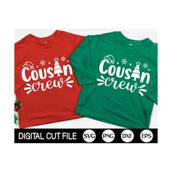 Christmas Cousin Crew SVG, Family Christmas SVG, Christmas Quote Svg, Christmas Gift, Merry Christmas Shirt, Png, Dxf, S
