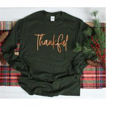 Thankful, Long Sleeve Thankful Shirt - Thanksgiving Shirt,Fall Shirt Thankful Tshirt,Thankful Top Women's Fall Shirt Tha