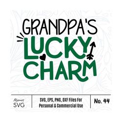 Grandpa's lucky charm Svg, - St Patricks shirt svg, St Patrick's Day SVG