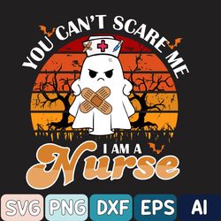 You Can't Scare Me I Am A Nurse Svg, Halloween Nurse Svg, Boo Boo Crew Svg, Boo Svg, Halloween Svg, Funny Halloween Svg