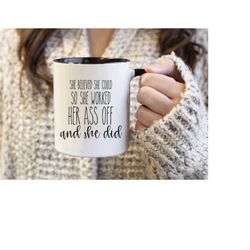 she believed she could so she did, graduation mug grad gifts, high school graduation gift for her, graduation gifts, 202