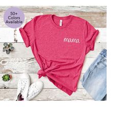 Mama Shirt | Mom Shirt | Mommy Shirt | Mama T Shirt | Mom T Shirt | Mommy T Shirt | Mom Shirt for Women | Mama | Mama to