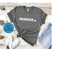 Mama Shirt| Mom Shirt| New Mom | Gifts for Mom | Gifts under 20 | Graphic Tee| Momma Shirt| Funny Mom Shirt | Cute Mama