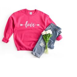 Womens Valentines Sweatshirt, Valentine's Day Shirt for women, Valentine's Day Sweatshirts, Love tshirts, Valentine's Da