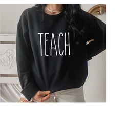 Teacher Sweatshirt Teacher Shirts Teacher Crewneck Teacher Hoodie Gift for New Teacher Fall Teacher Shirt Cute Teacher S