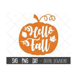 Hello Fall pumpkin svg, hello fall svg, fall svg, pumpkin svg, pumpkin halloween png, dxf, fall pumpkin cricut silhouett