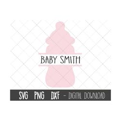baby bottle svg, baby svg, pink baby bottle name frame svg, baby shower svg, baby bottle svg png, dxf, baby cricut silho