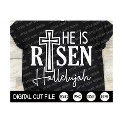 Christian Svg, He is Risen Svg, Hallelujah Svg, Easter Svg, Jesus Cross, Christian Shirt Svg, Scripture Clip art, Dxf, S